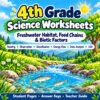 4th Grade Science Worksheets | Freshwater Habitat, Food Chains & Biotic Factors
